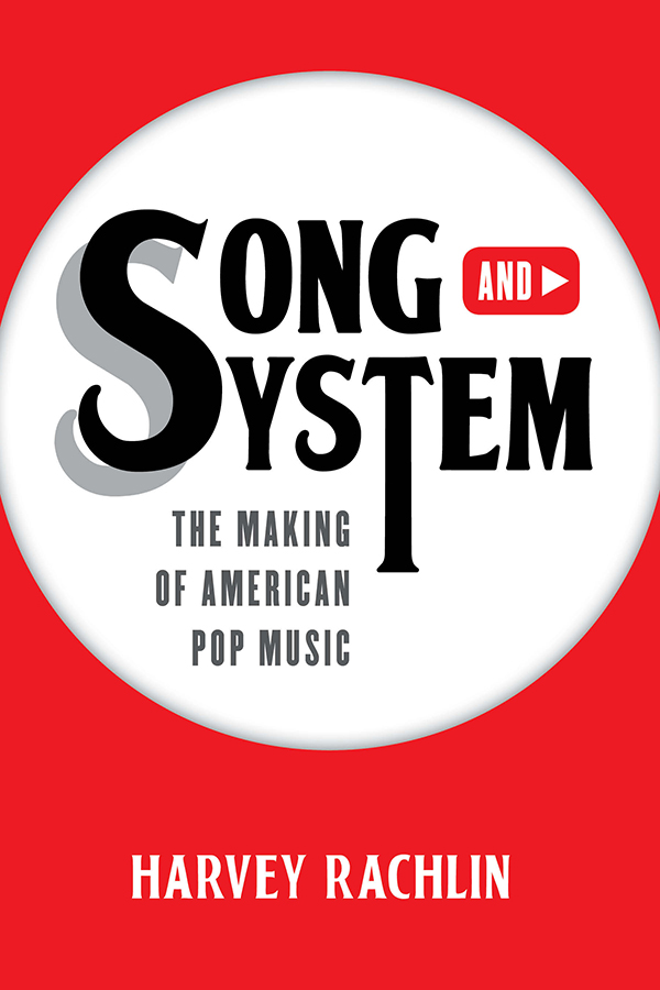 Song and System - Harvey Rachlin